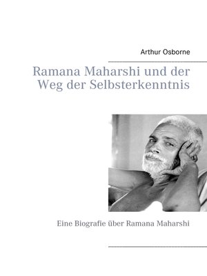 cover image of Ramana Maharshi und der Weg der Selbsterkenntnis